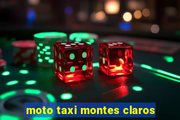 moto taxi montes claros